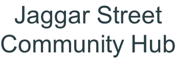 Jaggar Street  Community Hub